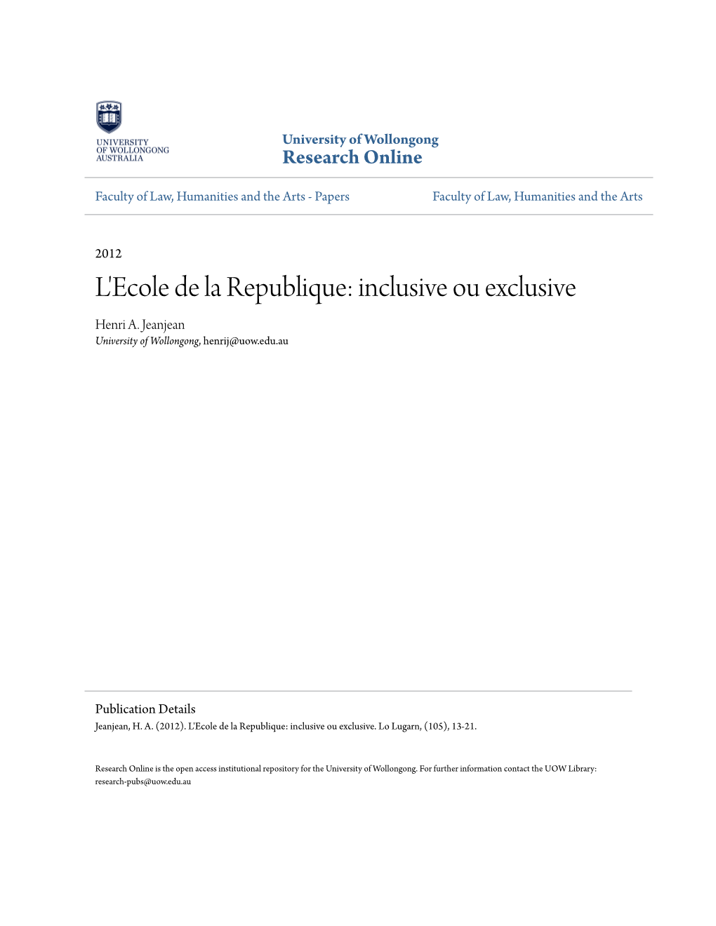 L'ecole De La Republique: Inclusive Ou Exclusive Henri A