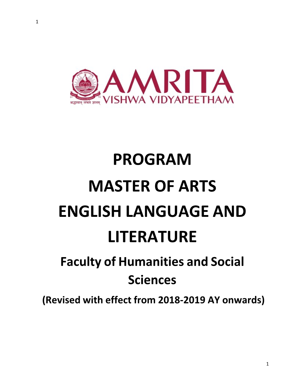 PROGRAM MASTER of ARTS ENGLISH LANGUAGE and LITERATURE Faculty of Humanities and Social Sciences (Revised with Effect from 2018-2019 AY Onwards)