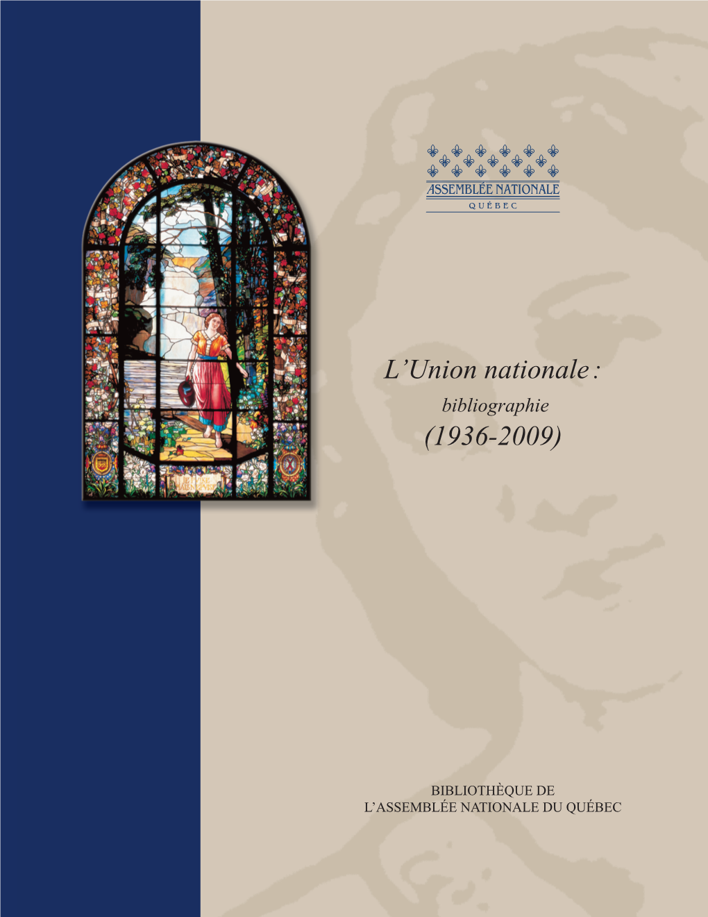 L'union Nationale Fut « Le Parti D'une Génération, Celle Qui Avait