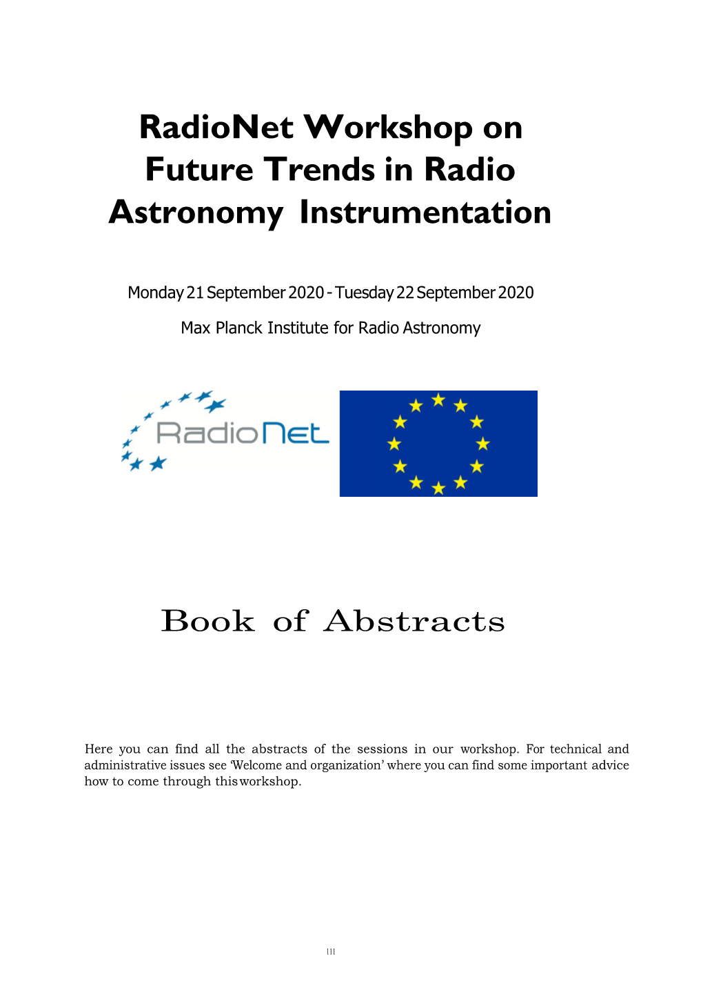 Radionet Workshop on Future Trends in Radio Astronomy Instrumentation