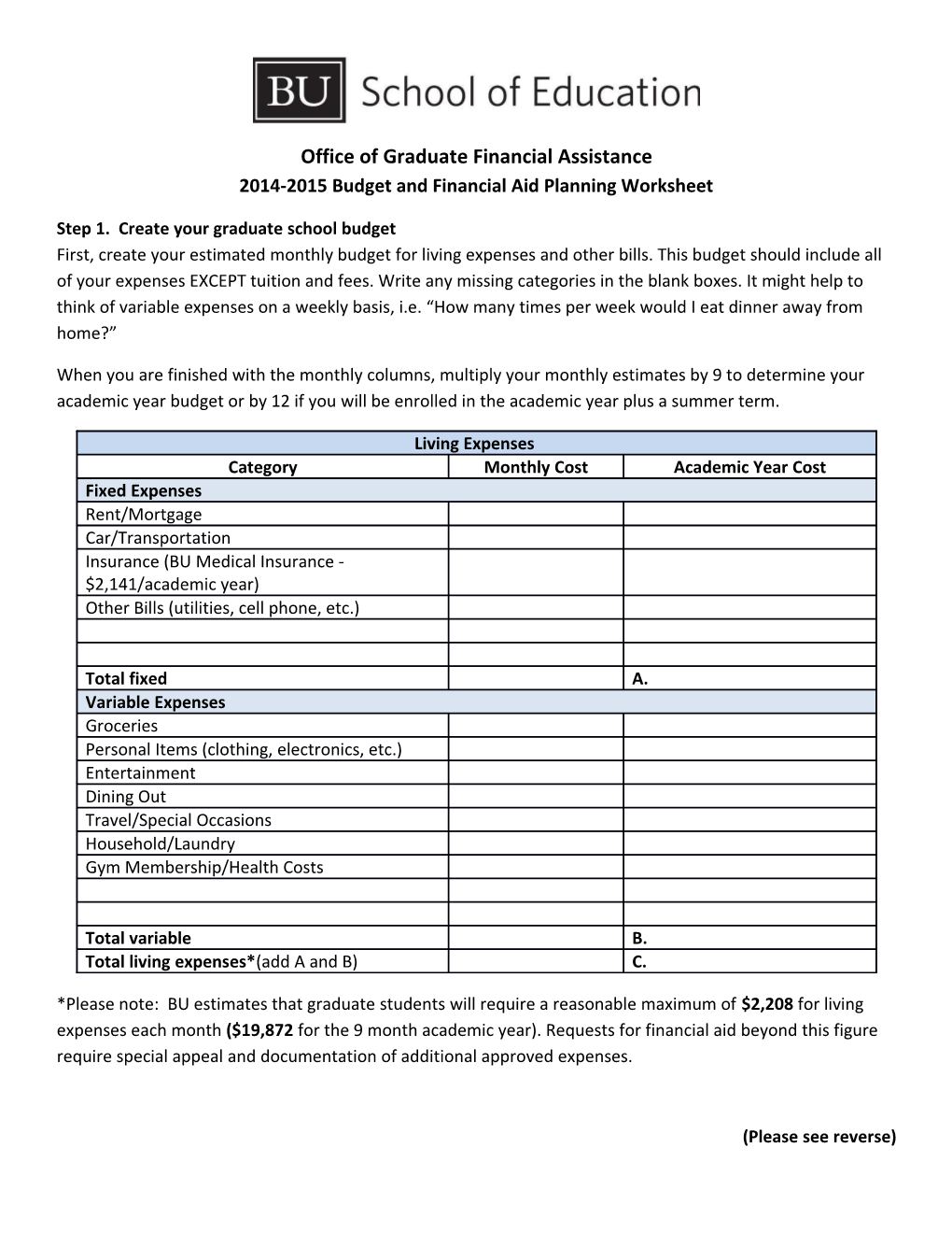 Office of Graduate Financial Assistance 2014-2015 Budget and Financial Aid Planning Worksheet