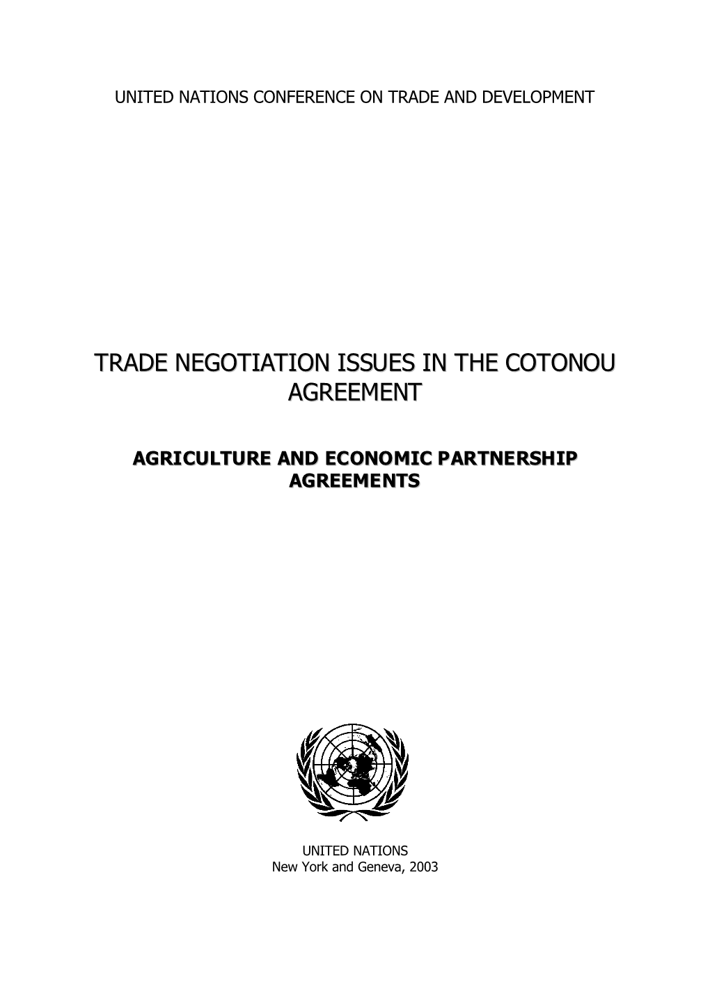 Trade Negotiation Issues in the Cotonou Agreement