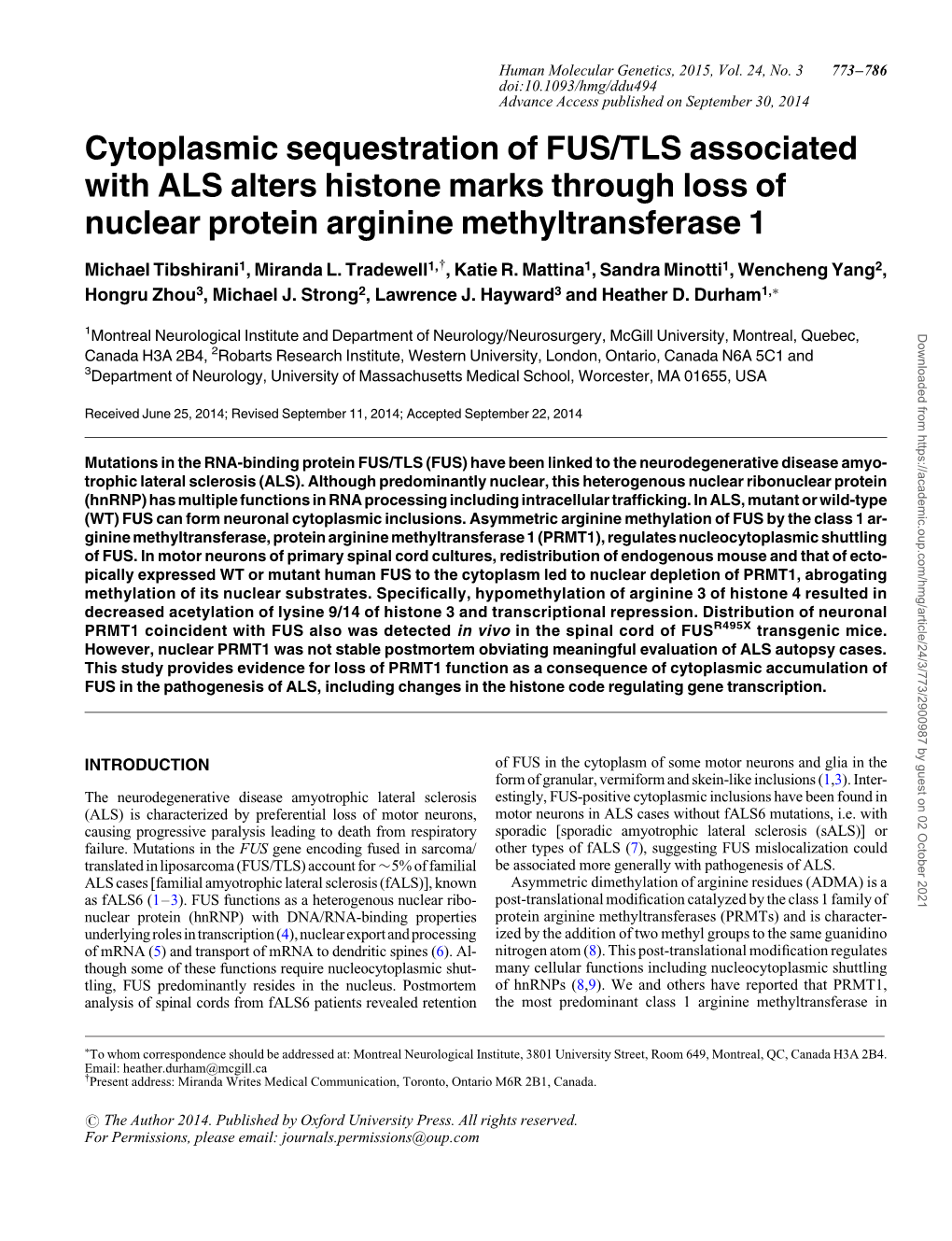 Cytoplasmic Sequestration of FUS/TLS Associated with ALS Alters Histone Marks Through Loss of Nuclear Protein Arginine Methyltransferase 1