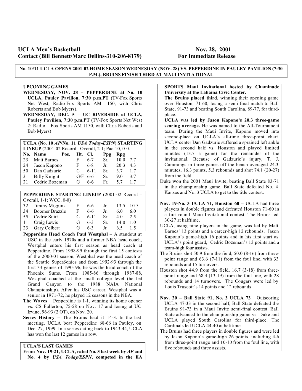 UCLA Men's Basketball Nov. 28, 2001 Contact (Bill Bennett/Marc Dellins