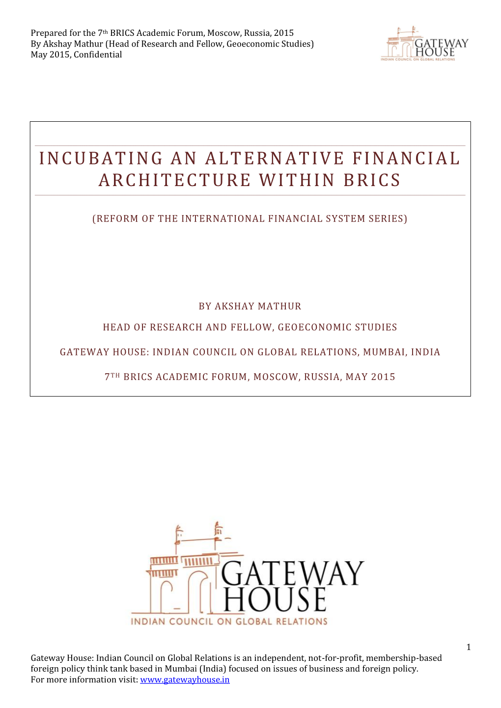 Incubating an Alternative Financial Architecture