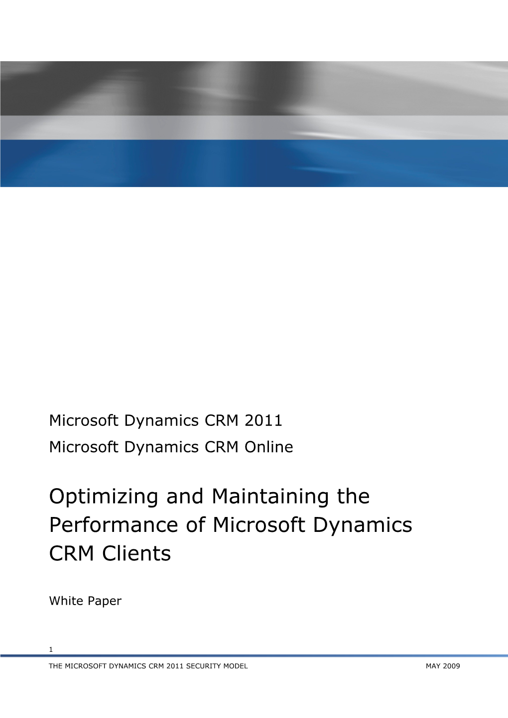 Optimizing and Maintaining the Performance of CRM Clients 1211 Update