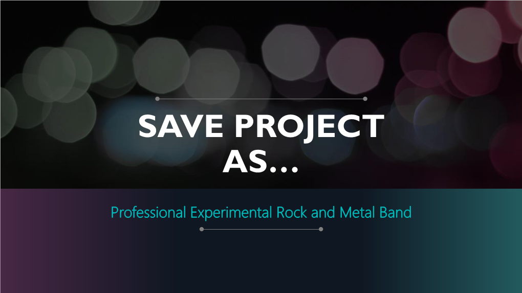 Save Project As…