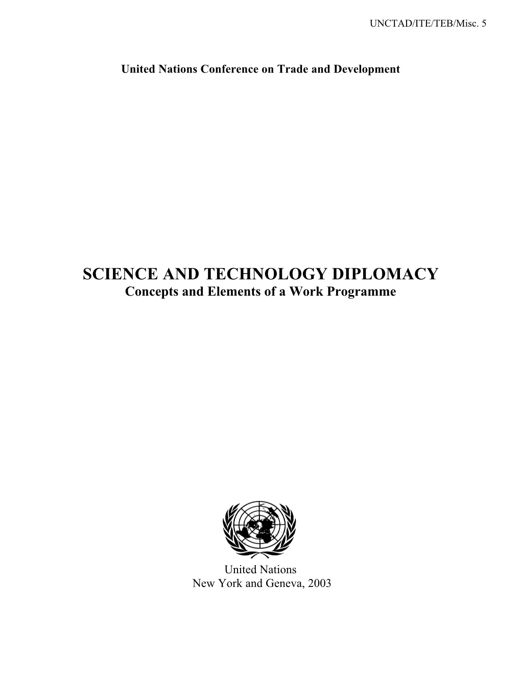 SCIENCE and TECHNOLOGY DIPLOMACY Concepts and Elements of a Work Programme