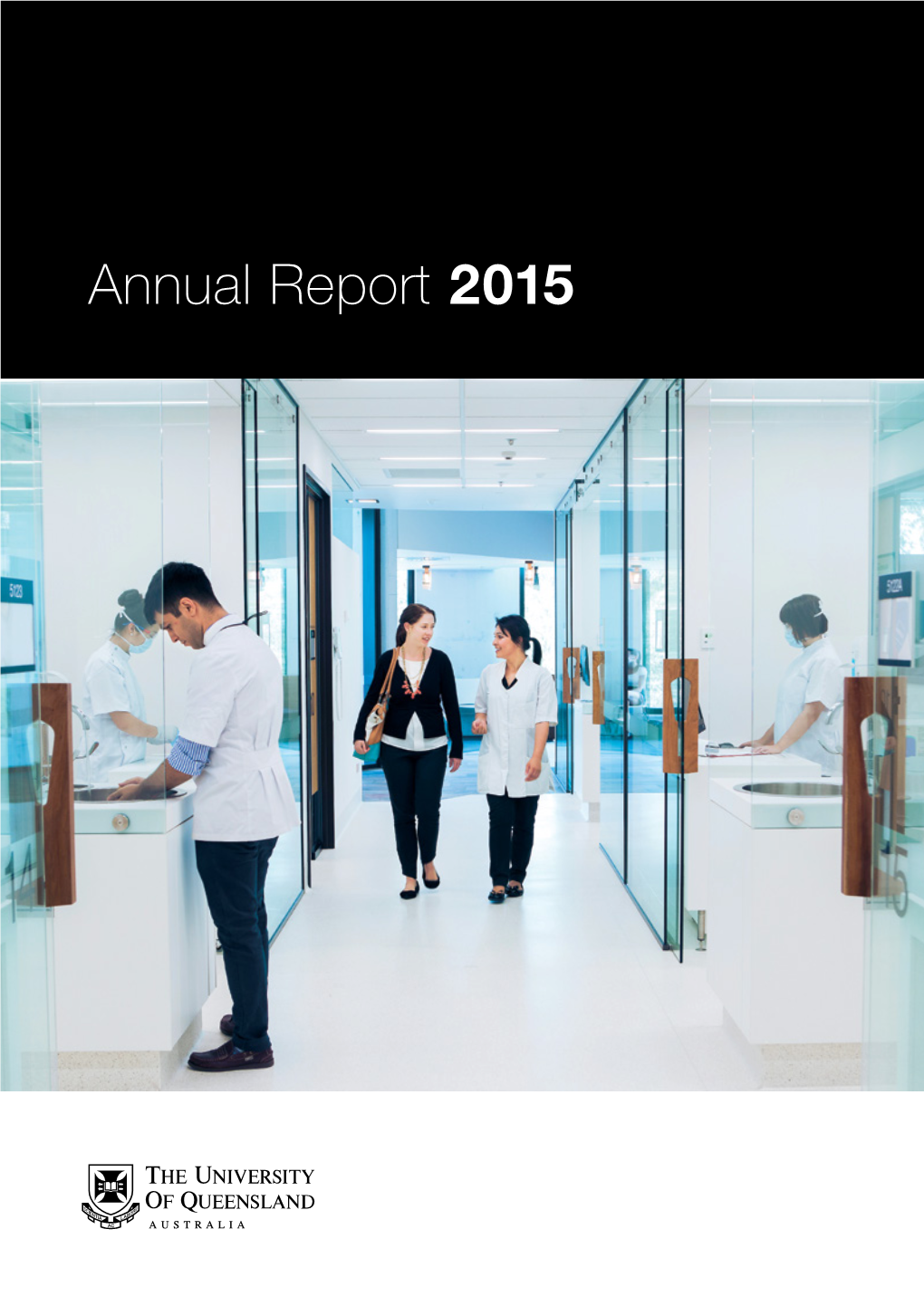 University of Queensland 2015 Annual Report