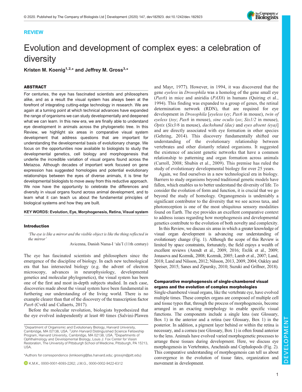 Evolution and Development of Complex Eyes: a Celebration of Diversity Kristen M