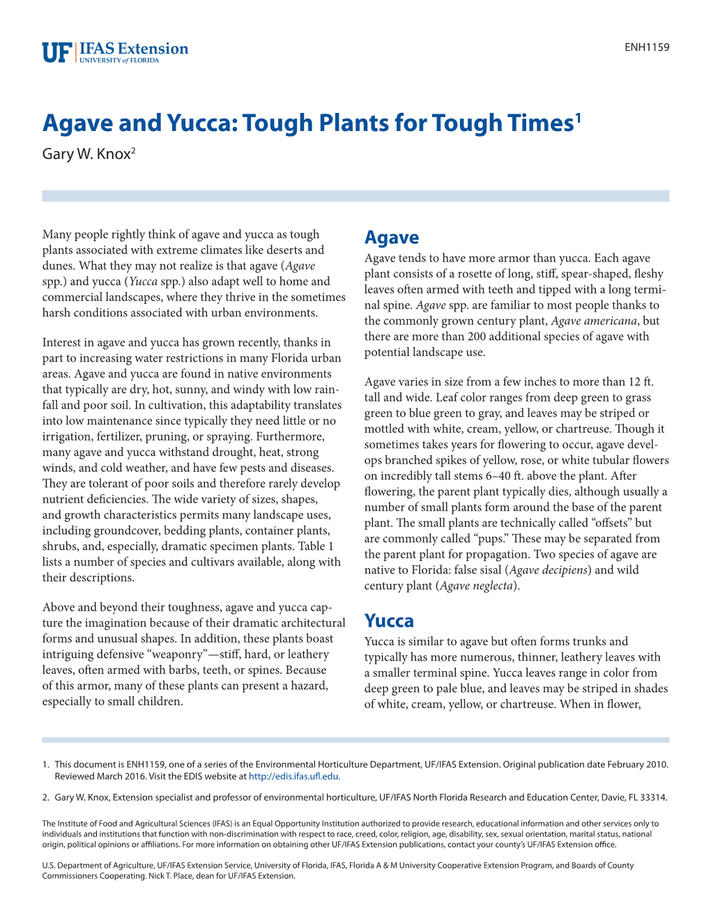 Agave and Yucca: Tough Plants for Tough Times1 Gary W