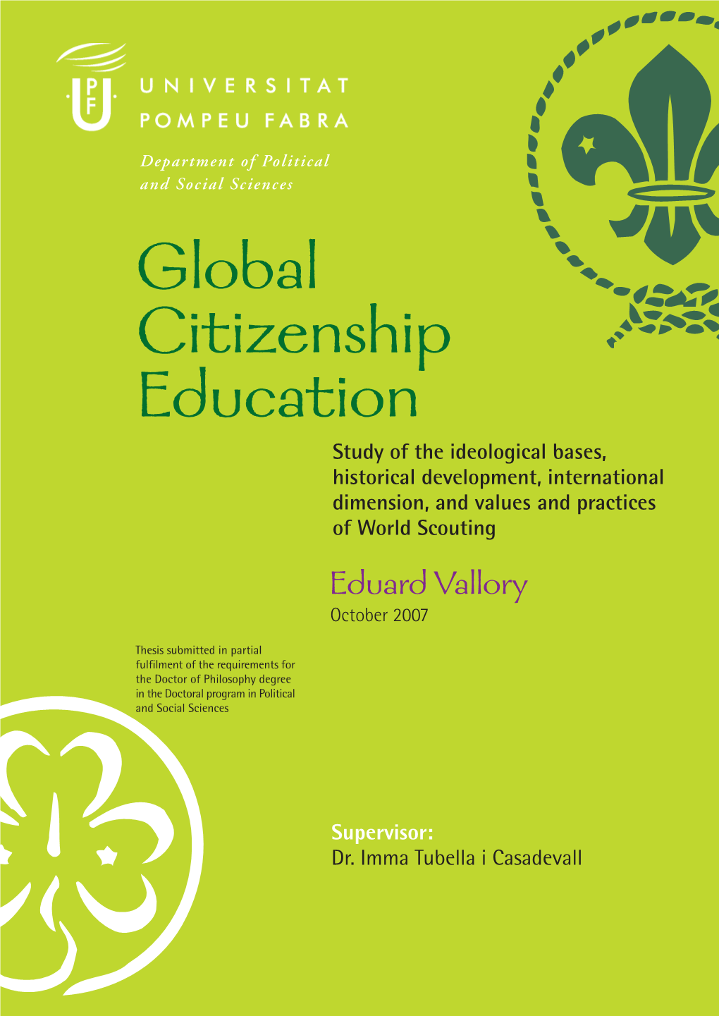 Global Citizenship Education: Study of the Ideological Bases, Historical Development, International Dimension, and Values and Practices of World Scouting