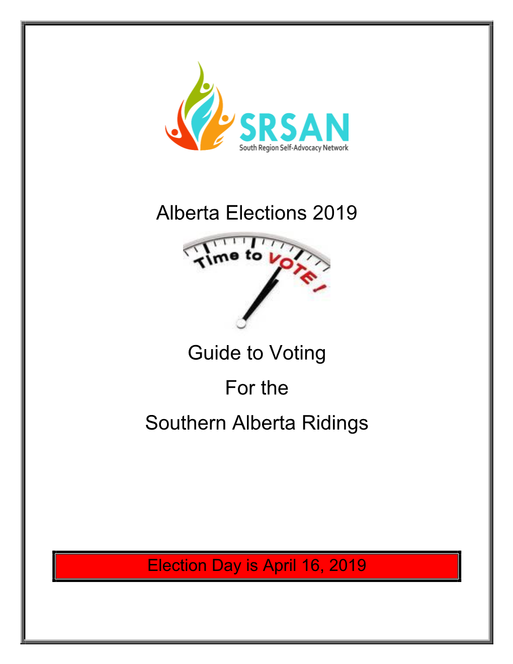 Alberta Elections 2019 Guide to Voting for the Southern Alberta Ridings