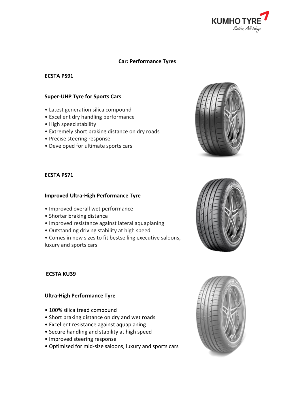 Car: Performance Tyres ECSTA PS91 Super-UHP Tyre for Sports Cars