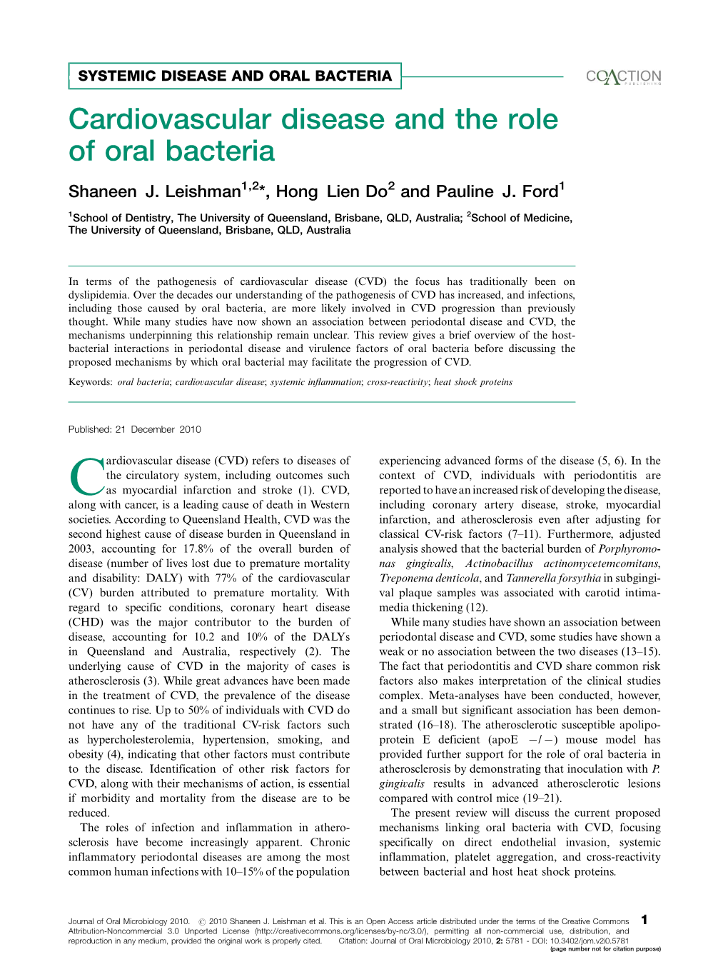 Cardiovascular Disease and the Role of Oral Bacteria Shaneen J