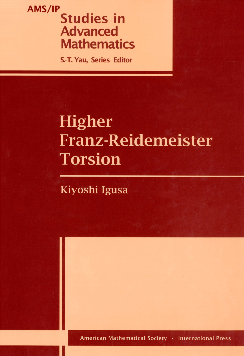 Higher Franz-Reidemeister Torsion Kiyoshi Igusa