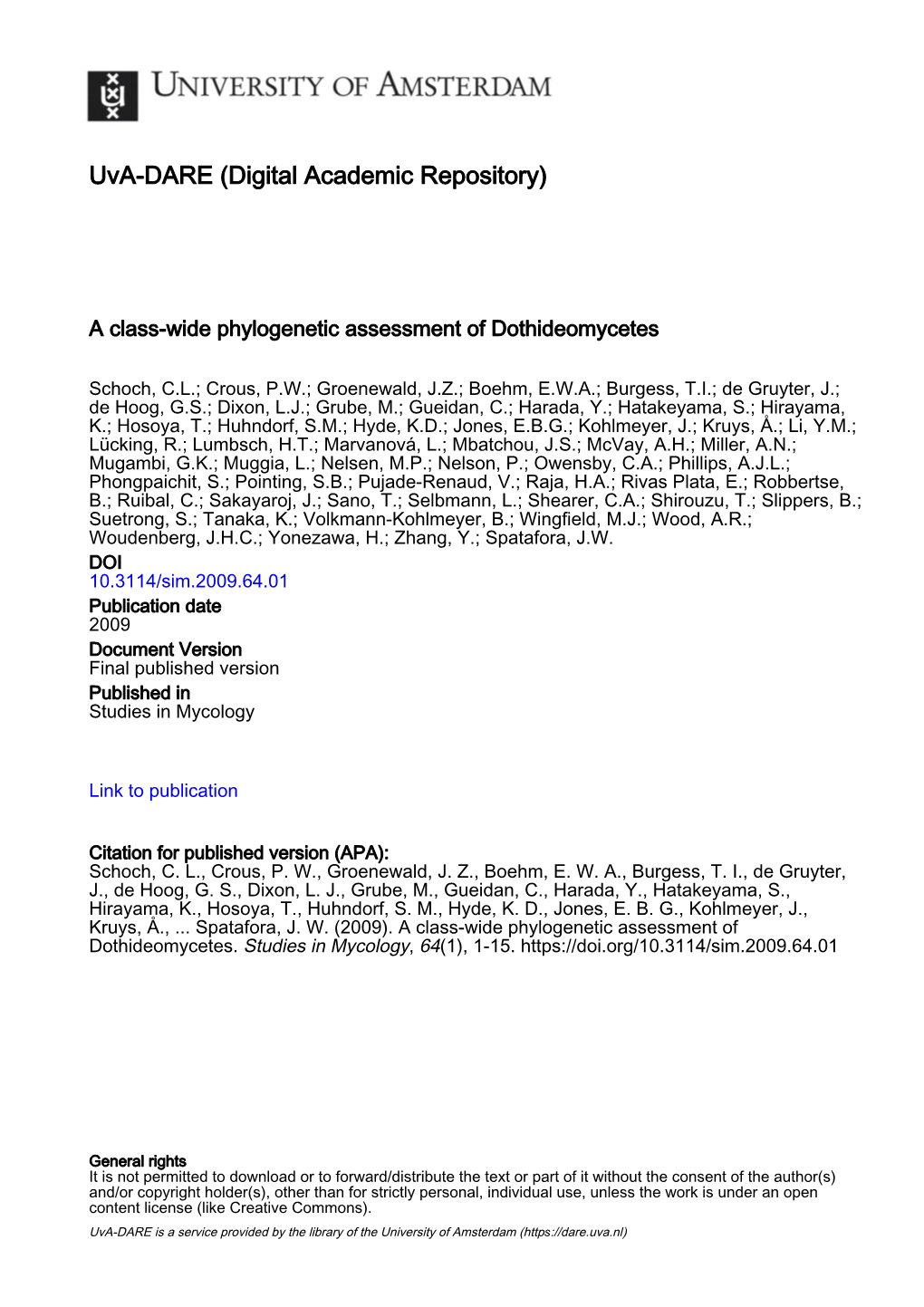 A Class-Wide Phylogenetic Assessment of Dothideomycetes