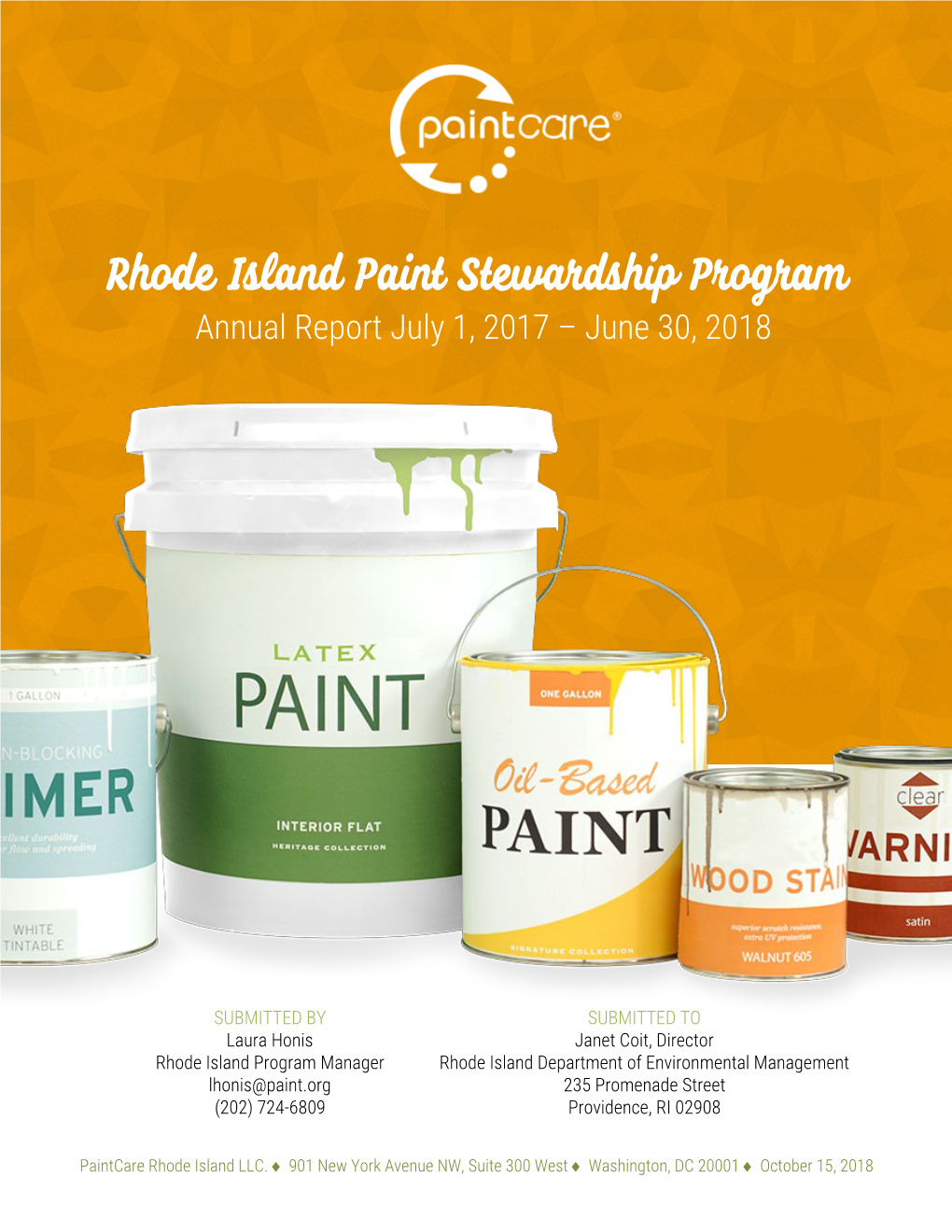 Rhode Island Paint Stewardship Program Annual Report July 1, 2017 – June 30, 2018