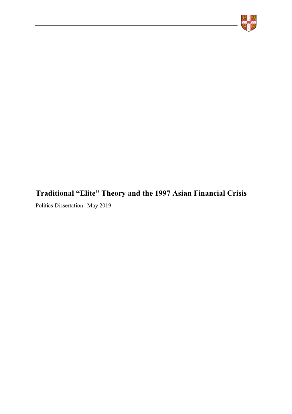 Traditional “Elite” Theory and the 1997 Asian Financial Crisis Politics Dissertation | May 2019