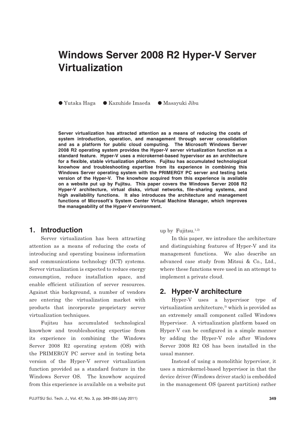 Windows Server 2008 R2 Hyper-V Server Virtualization