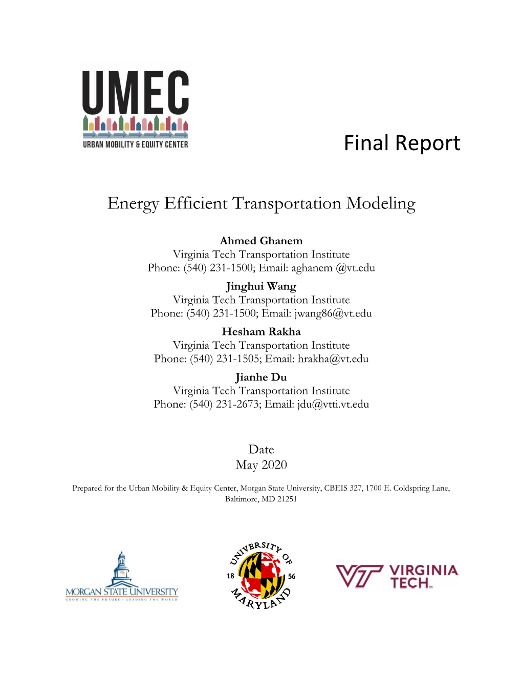 Energy Efficient Transportation Modeling