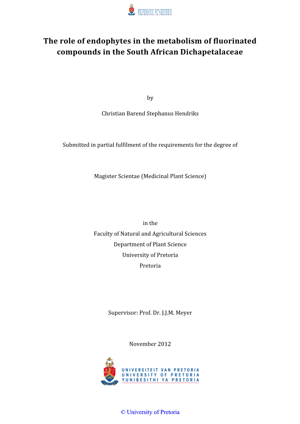 The Role of Endophytes in the Metabolism of Fluorinated Compounds in the South African Dichapetalaceae