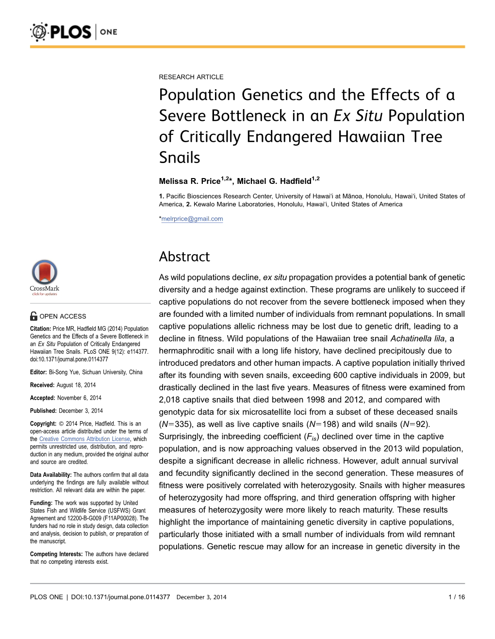 Population Genetics and the Effects of a Severe Bottleneck in an Ex Situ Population of Critically Endangered Hawaiian Tree Snails