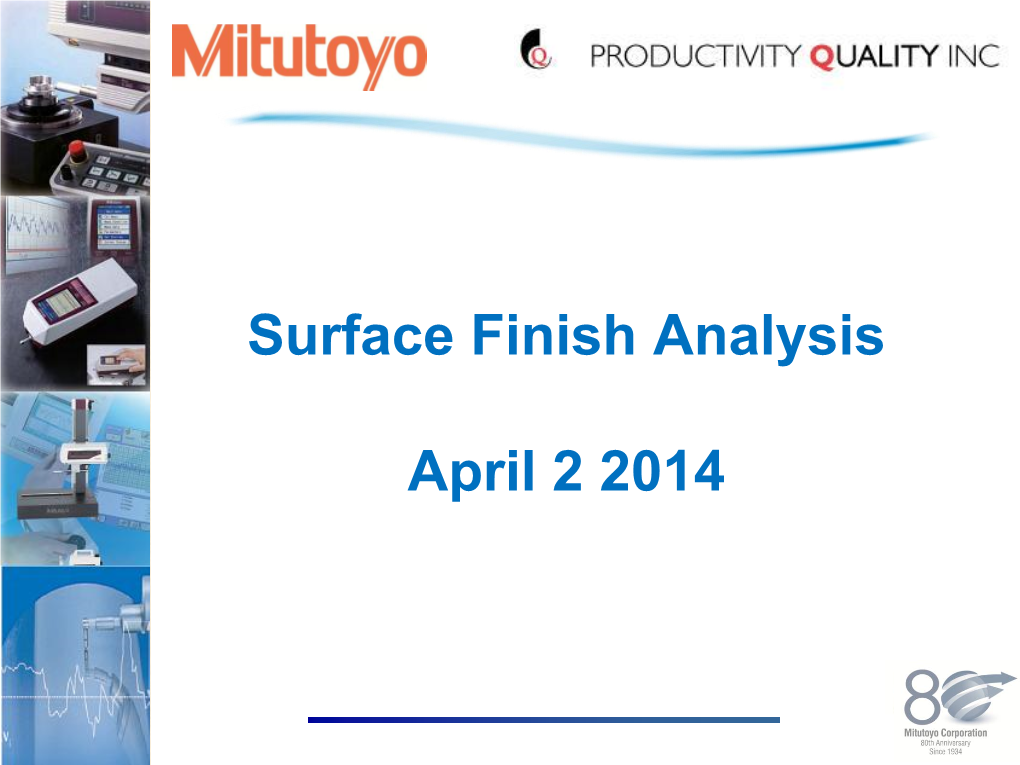 Surface Finish Analysis