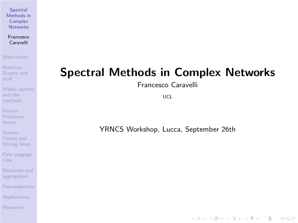 Spectral Methods in Complex Networks