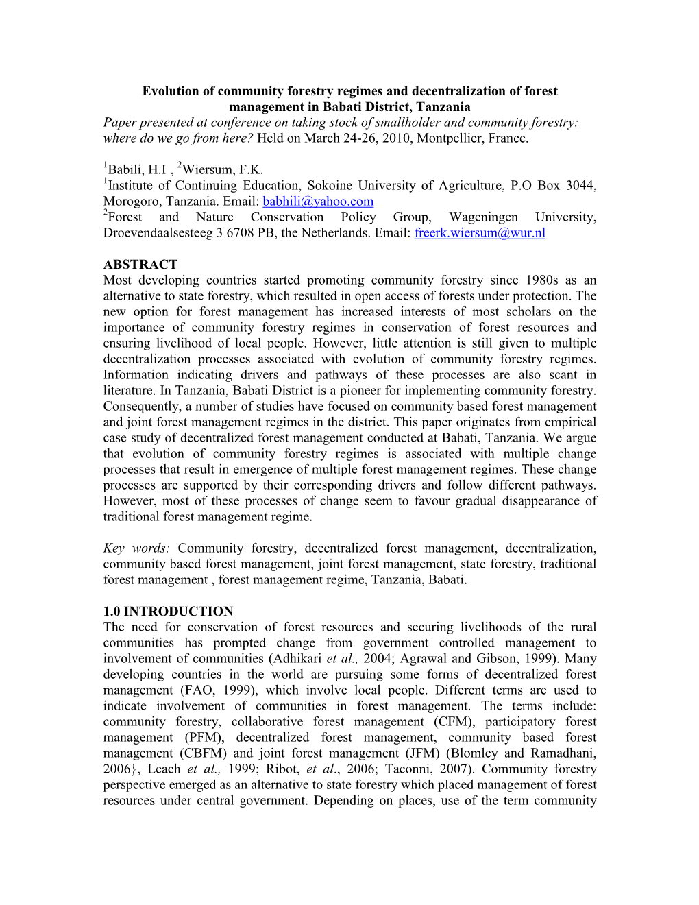 Evolution of Community Forestry Regimes and Decentralization Of