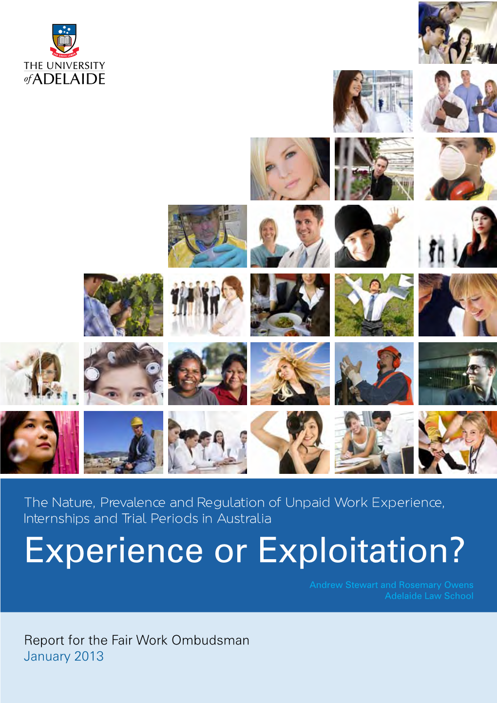 Experience Or Exploitation?