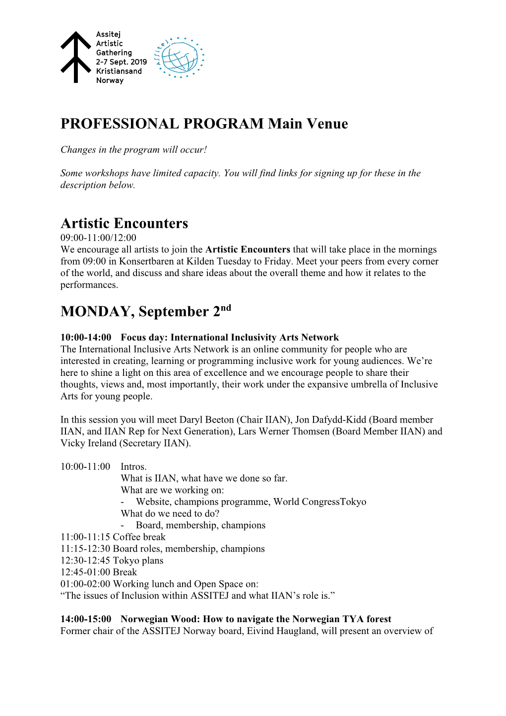 PROFESSIONAL PROGRAM Main Venue Artistic Encounters