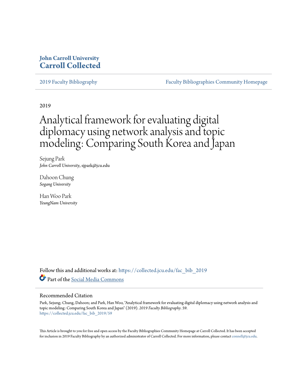 Analytical Framework for Evaluating Digital Diplomacy Using Network