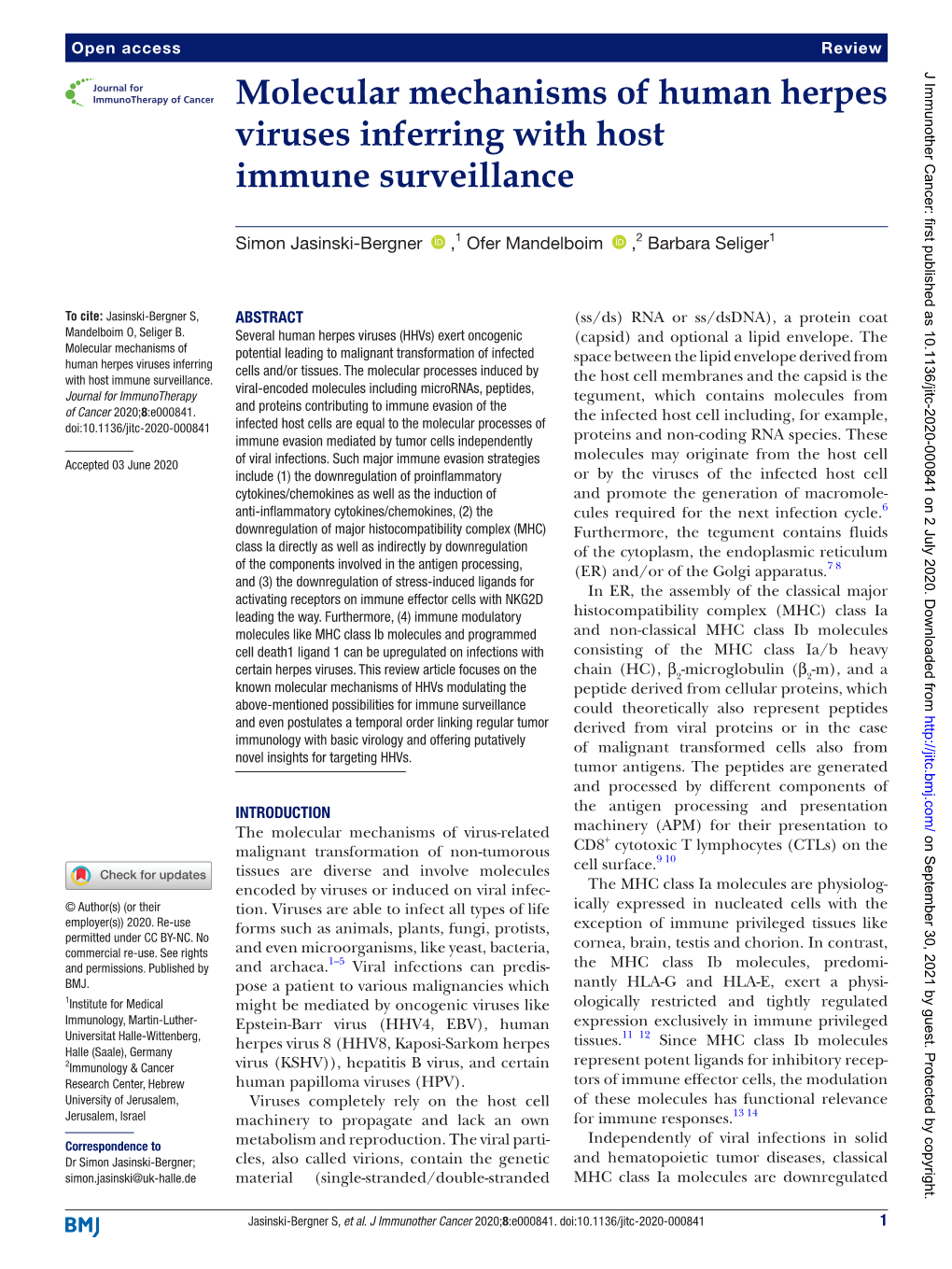 Molecular Mechanisms of Human Herpes Viruses Inferring with Host Immune Surveillance