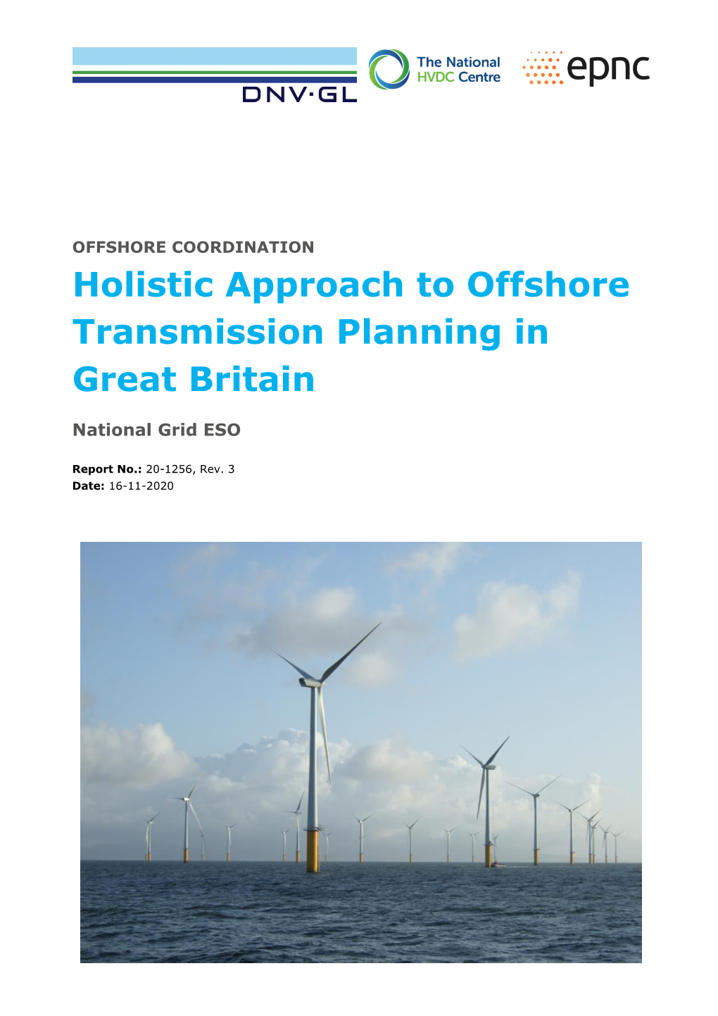 Holistic Approach to Offshore Transmission Planning in Great Britain