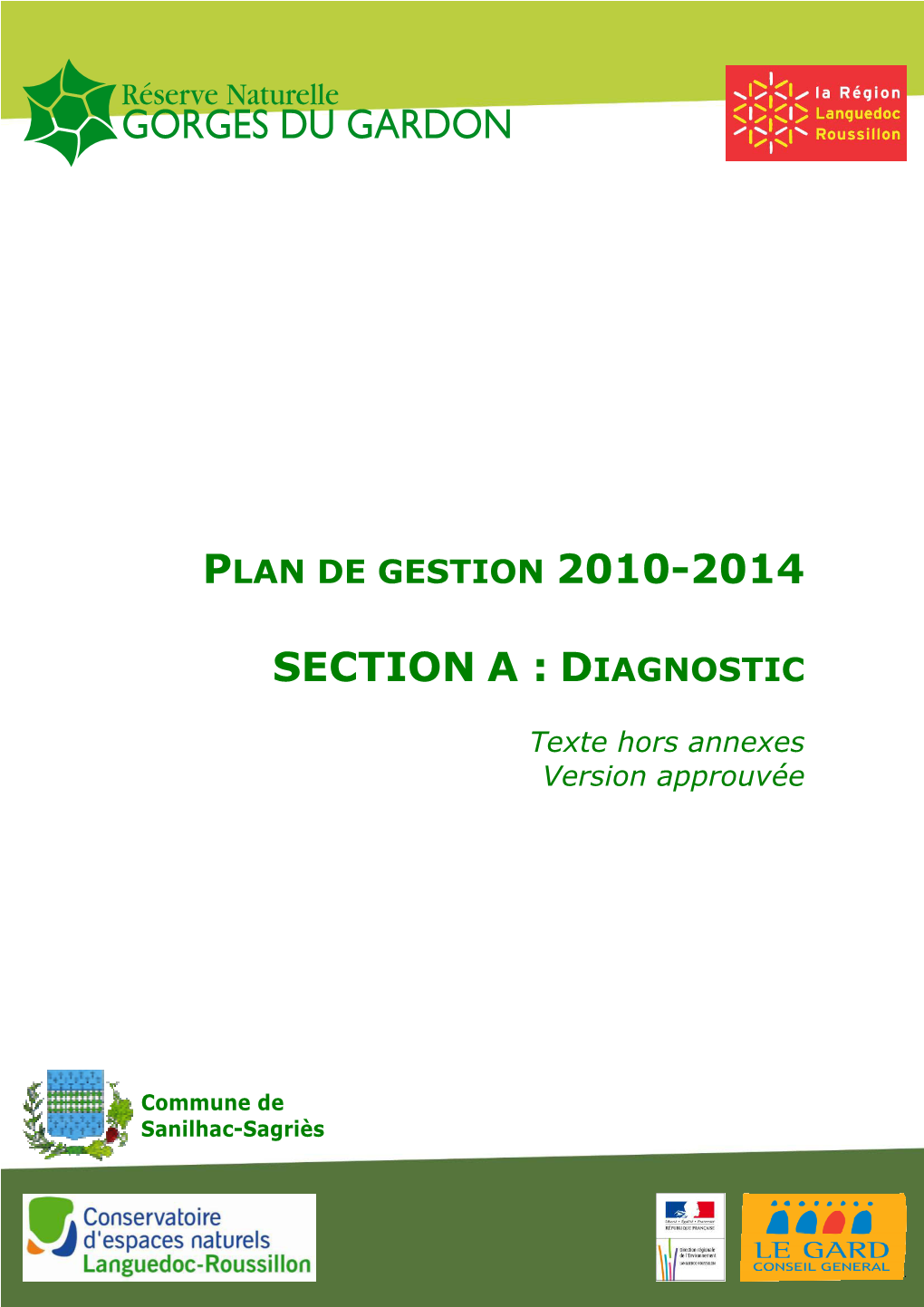 Plan De Gestion 2010-2014. Section a : Diagnostic. Version Approuvée