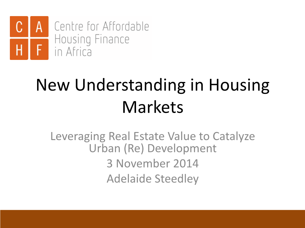 New Understanding in Housing Markets