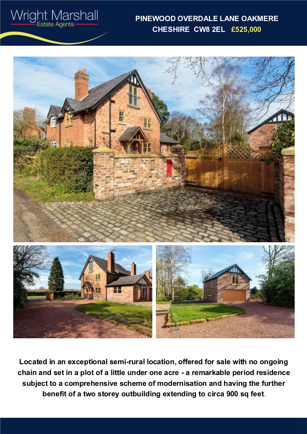 Pinewood Overdale Lane Oakmere Cheshire Cw8 2El £525,000