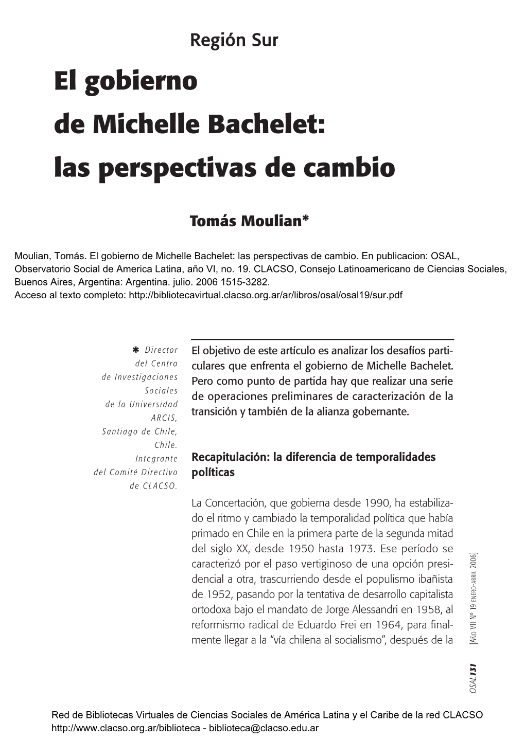 El Gobierno De Michelle Bachelet: Las Perspectivas De Cambio