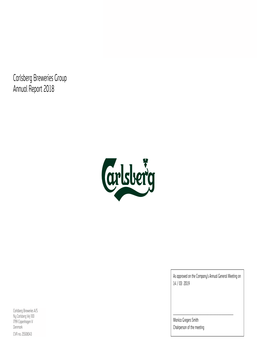 Carlsberg Breweries Group Annual Report 2018 Management Review 1