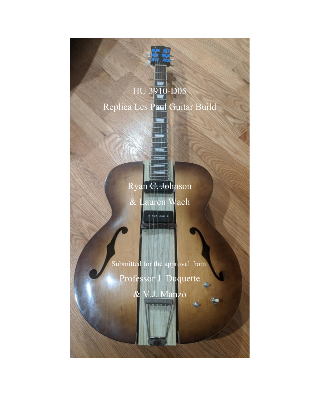 HU 3910-D05 Replica Les Paul Guitar Build