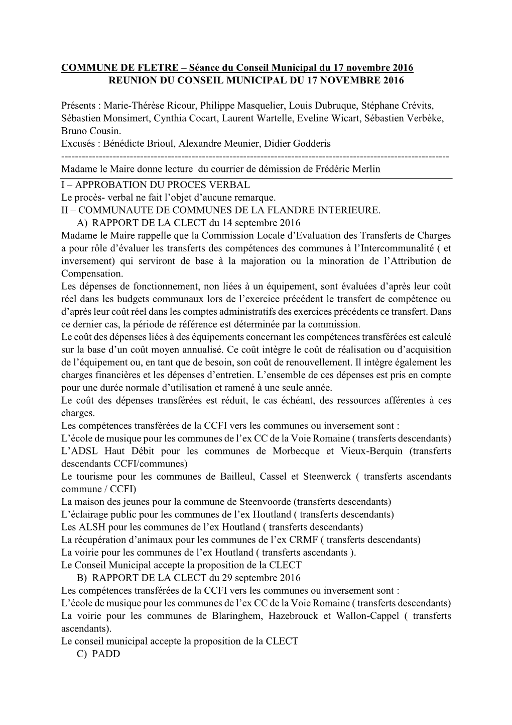 COMMUNE DE FLETRE – Séance Du Conseil Municipal Du 17 Novembre 2016 REUNION DU CONSEIL MUNICIPAL DU 17 NOVEMBRE 2016