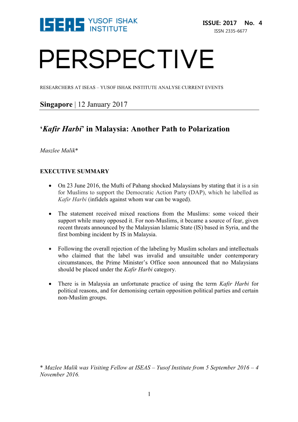 Kafir Harbi’ in Malaysia: Another Path to Polarization