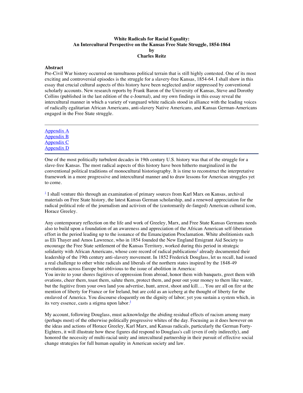 White Radicals for Racial Equality: an Intercultural Perspective on the Kansas Free State Struggle, 1854-1864 by Charles Reitz