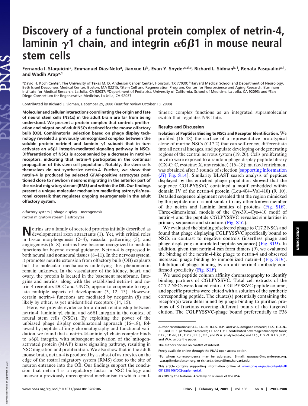 Discovery of a Functional Protein Complex of Netrin-4, Laminin 1 Chain, and Integrin 6 1 in Mouse Neural Stem Cells