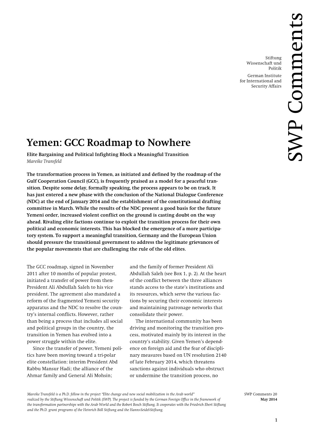Yemen's GCC Roadmap to Nowhere. Elite Bargaining and Political