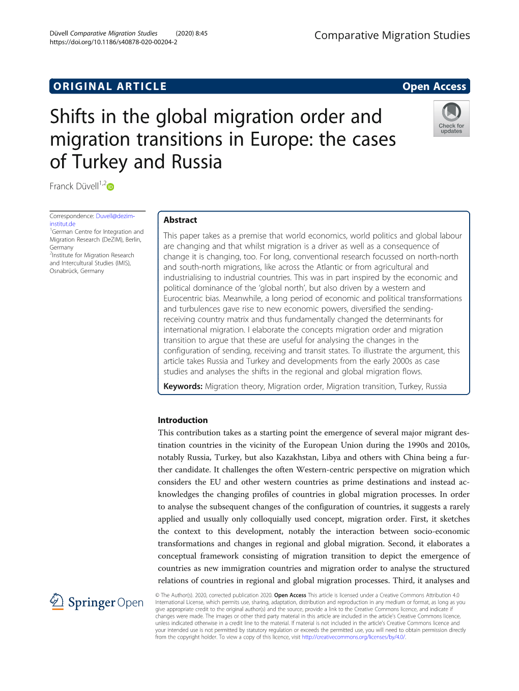 Shifts in the Global Migration Order and Migration Transitions in Europe: the Cases of Turkey and Russia Franck Düvell1,2