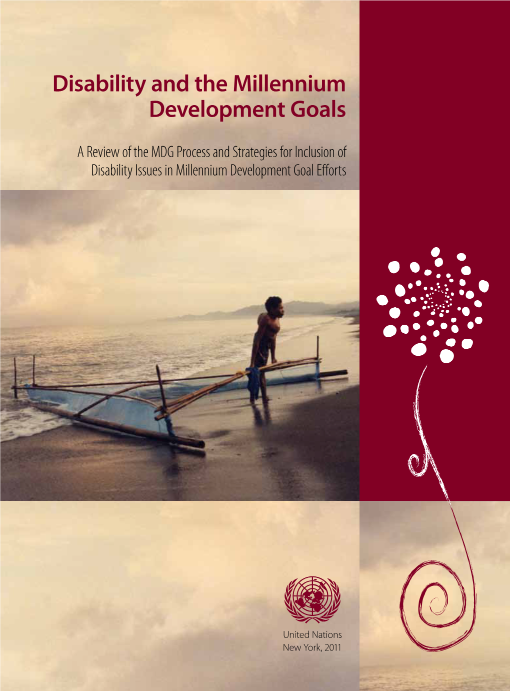 Disability and the Millennium Development Goals