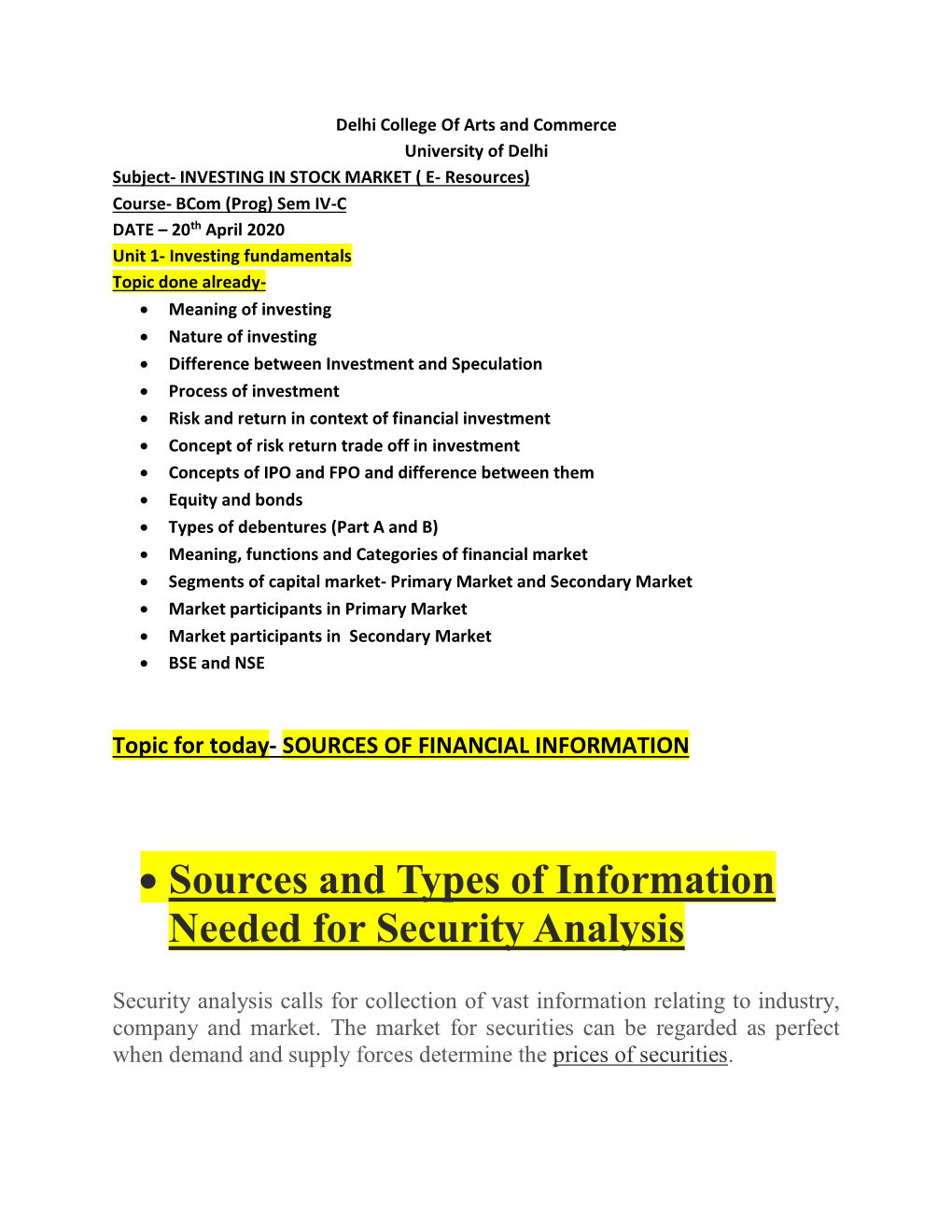 • Sources and Types of Information Needed for Security Analysis