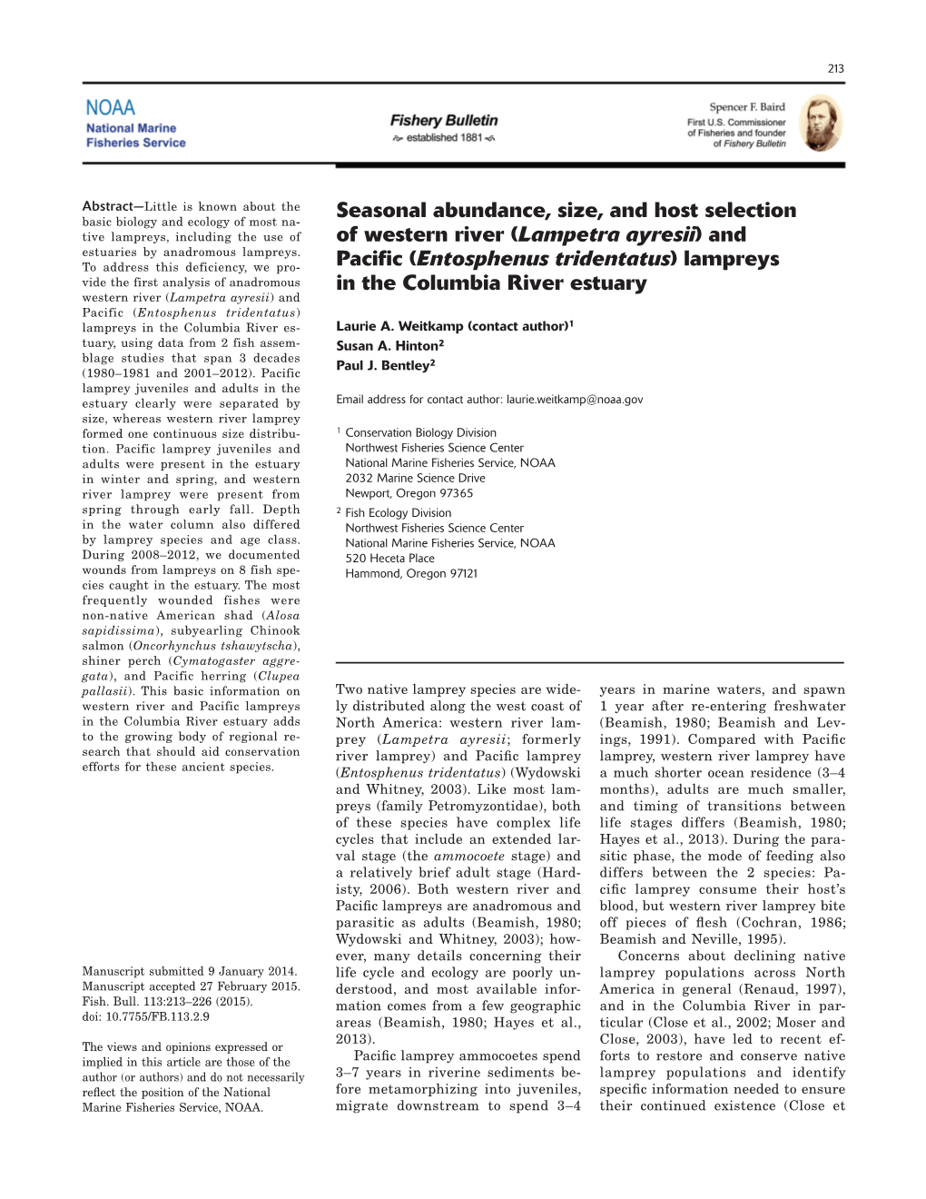 Seasonal Abundance, Size, and Host Selection of Western River (Lampetra Ayresii) and Pacific (Entosphenus Tridentatus) Lampreys